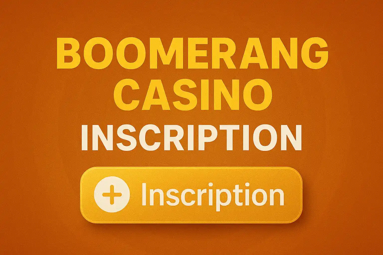 Boomerang casino inscription